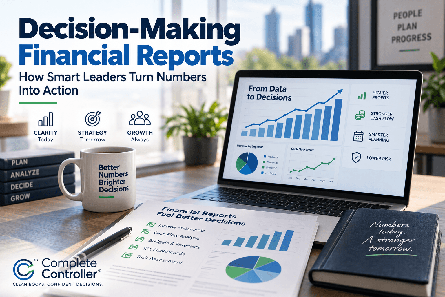 Financial Reports, Smarter Decisions - Complete Controller